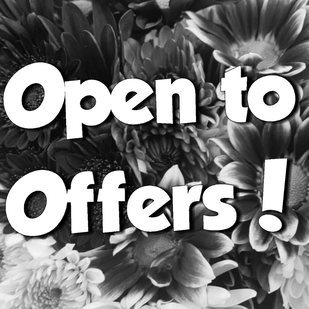 Open to offers!